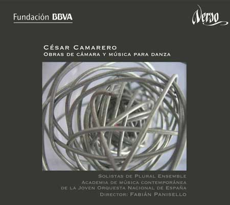 Cesar Camarero. Obras de Cámara y Música para danza
