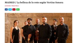 MADRID _ La belleza de lo roto según Vertixe Sonora – Scherzo_page-0001